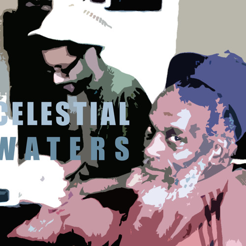 Celestial Waters [Snippets]