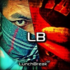 LunchBreak - Hustle-lah