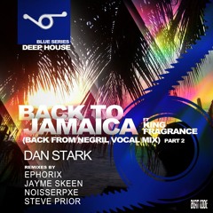 Dan Stark - Back to Jamaica (Jayme Skeen Remix)