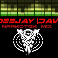 Deejay [DaV] - Narkotek Mix [Hardtek]
