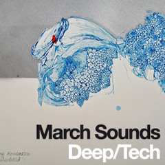 March Sounds - Deep/Tech House