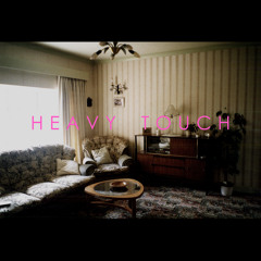Heavy Touch