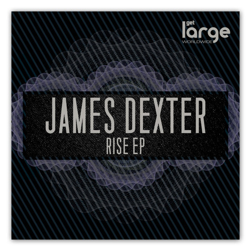 James Dexter - Rise [Large Music]