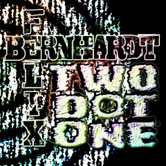 Felix Bernhardt - Two Dot One