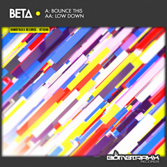 BTX046 Beta - Bounce This - Bombtraxx (preview)