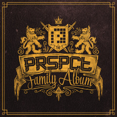 The PRSPCT Family Album Promo Mix - Various Artists (PRSPCT LP 005) Out May 6th 2013!!!