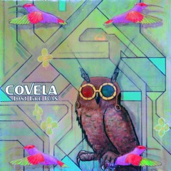 Covela - Ask For More