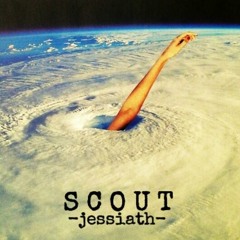 Jessiath - Scout (Prod By Mulatto Beats)