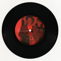 It's In You, It's In Me (7" B-Side)