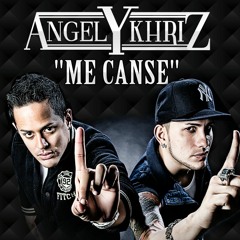 Angel Y Khriz - Me Canse