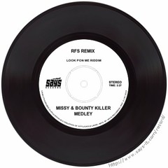 Missy Elliott ft. Bounty Killer - Look pon me RMX Medley