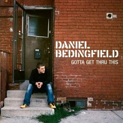 daniel bedingfield i gotta get through this (PhilC)