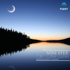 Mike EFEX - 7:30 (Mindset Midnight Drive Mix) [Fuzzy Recordings]