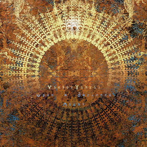 VictorYibril - Upon a darkened night
