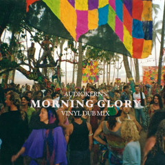 Morning Glory Vinyl Dub Mix