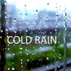 Cold Rain