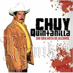 Chuy Quintanilla [r.i.p] - Corrido De La Santisima Muerte