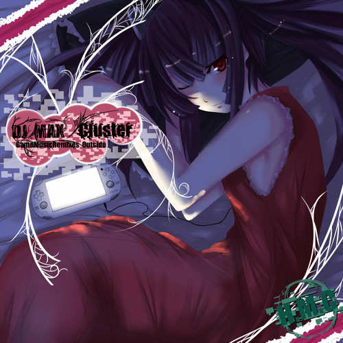 Stream Gamemusicremixes Outside Dj Max Cluster By H M C Listen Online For Free On Soundcloud