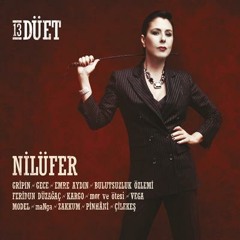 Nilüfer & Emre Aydın - Son Perde (2013)