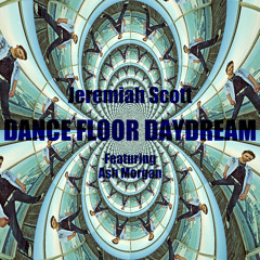 Dance Floor Daydream