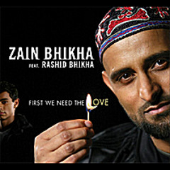First We Need The Love feat. Rashid Bhikha