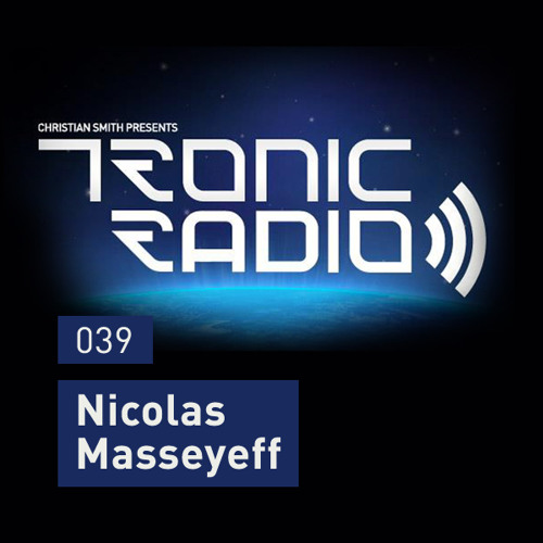 Tronic Podcast 039 with Nicolas Masseyeff