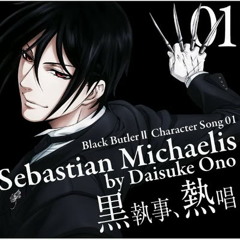 Kuroshitsuji OST character 01 - Sebastian Michaelis - Aru Shitsuji no Nichijou