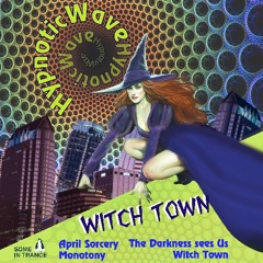 HypnoticWave - Witch Town