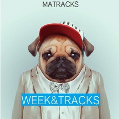 WEEK&TRACKS N°VI