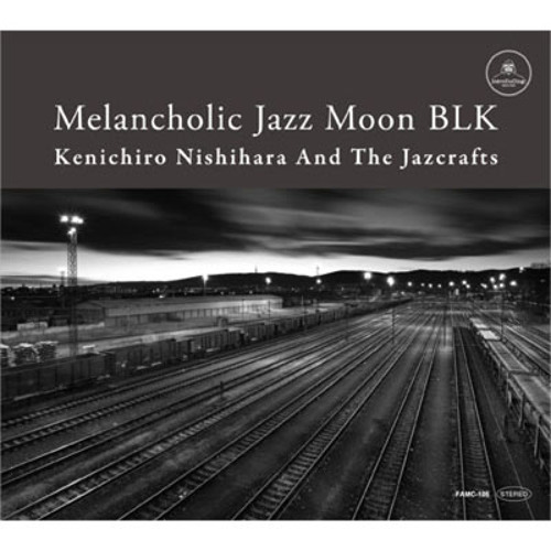Kenichiro Nishihara And The Jazcrafts「Coco」（short ver.）