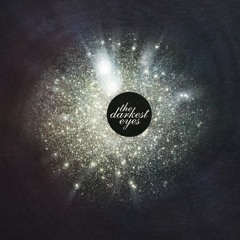 The Darkest Eyes - single teaser - out now!