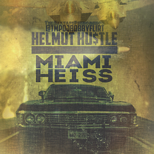 TMP DJ Bobby Flirt pre. Helmut Hustle - Miami Heiss #DLE