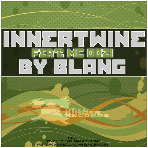 [BRP030] INNERTWINE ft MC OOZI by BLANG (Original Vocal Mix) *OUT NOW/ FREE DL*