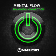 Mental Flow - Every Time @ ON Music (sample)