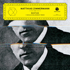 Matthias Zimmermann - Bastian (Nicolas Malinowsky remix)