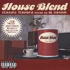 DJ Venom - House Blend Classic Flavors (2002)