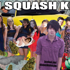 run and tell that - dj squash kid