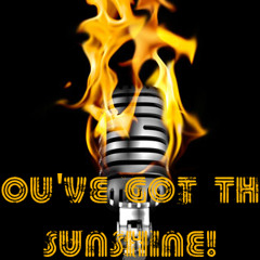 "You've Got the Sunshine (With My Hands Up In The Air)" Solid Gold Re-Edit