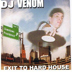 DJ Venom - Exit to Hard House (1998)