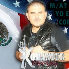 Cuernito Armani-El Komander