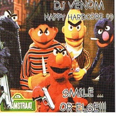 DJ Venom -Smile Or Else - Happy Hardcore Vol. 9 (2000)