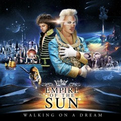 Empire of the Sun - Walking On A Dream (Robotaki Remix)