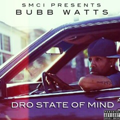 3. ROCKIN WIT THE DRO - FEAT. TRIGGZ  YOUTUBE/BUBBWATTS/ROCKINWITTHEDRO