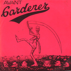 Avant Gardener - 1977 - Gotta Turn Back EP - 01 - Gotta Turn Back