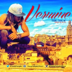 Young Chang Mc - Vermine - [Exclu by Dj Fly] Avril 2013