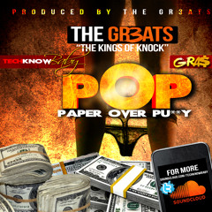 The Gr3ats - POP (Paper Over Pu**y)