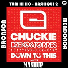 Tum hi ho Aashiqui 2 vs Down to this - Chuckie, Dzeko & Torres