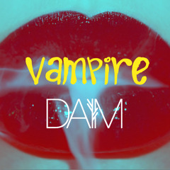 DAIM - VAMPIRE