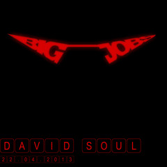 David Soul - Big Jobs (recorded April 2013)