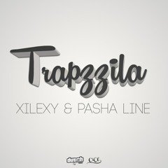 Xilexy & Pasha Line -Trap33ila